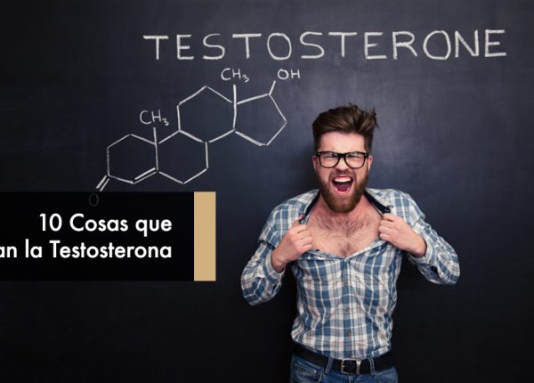 10 Cosas que Bajan la Testosterona