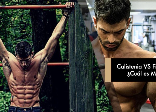 Calistenia VS Fitness, ¿Cuál es Mejor?