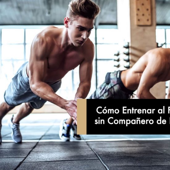 Cómo Entrenar al Fallo Muscular sin Compañero de Entrenamiento