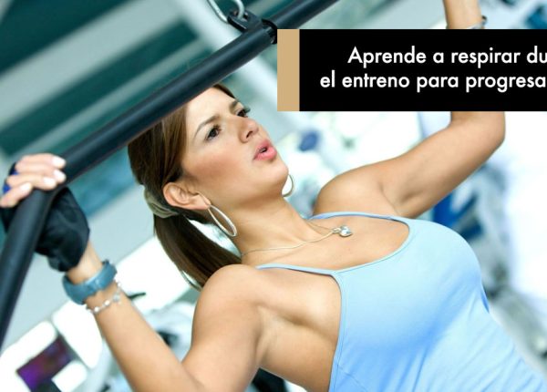 Aprende a respirar durante el entreno para progresar más