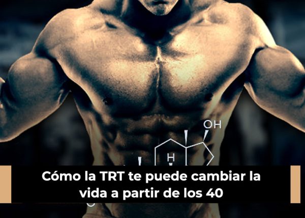 Cómo la TRT te puede cambiar la vida a partir de los 40